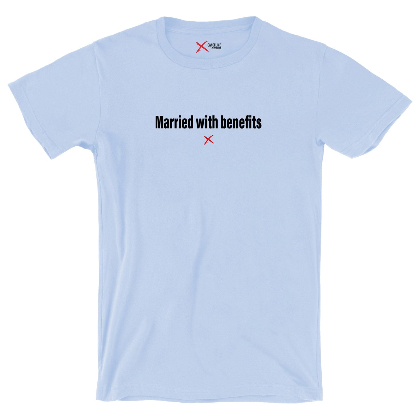 Married with benefits - Shirt