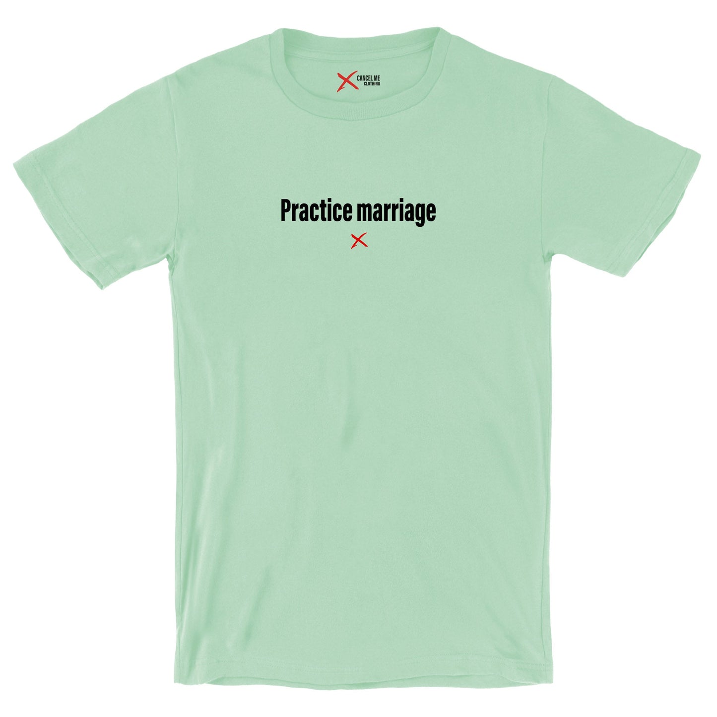 Practice marriage - Shirt