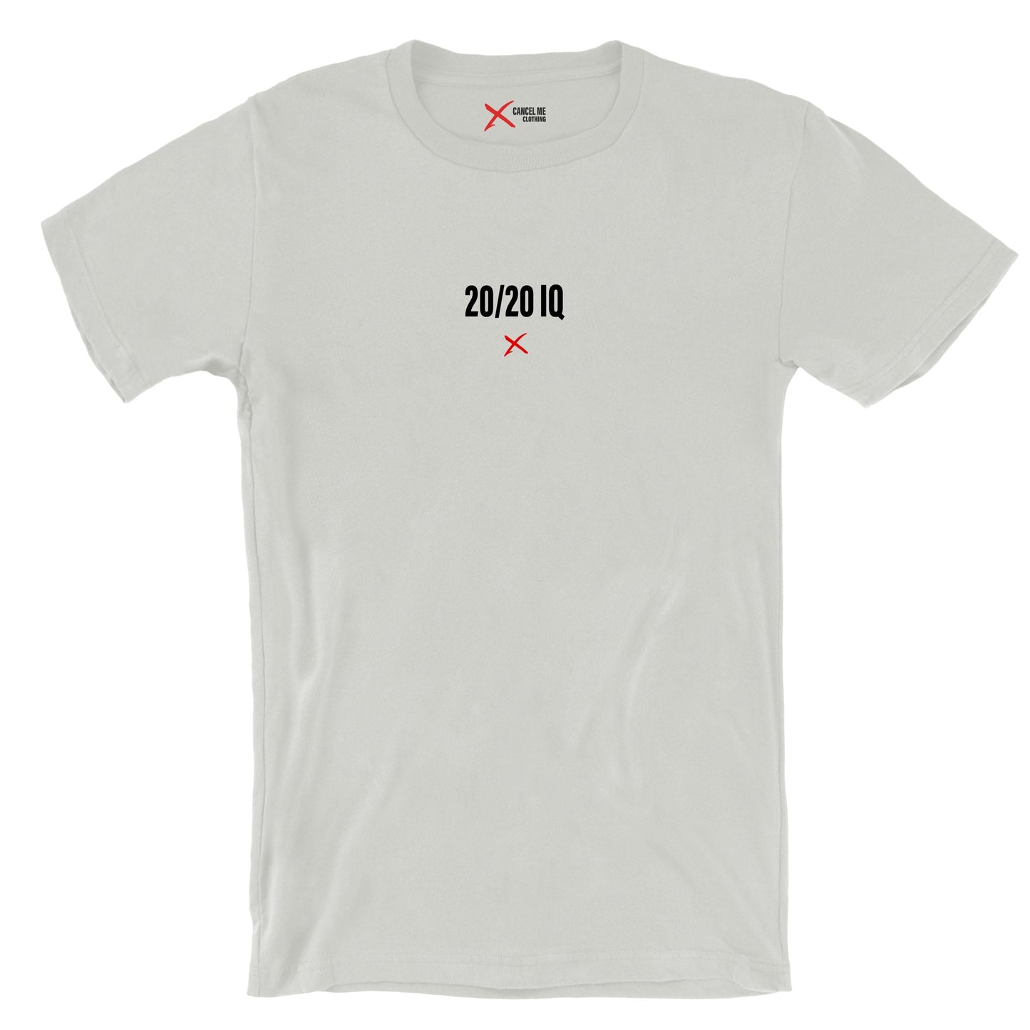 20/20 IQ - Shirt