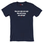 When she's right, she's right When she's wrong, she's still right - Shirt