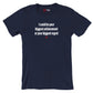 I could be your biggest achievement or your biggest regret - Shirt