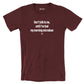 Don't talk to me, until I've had my morning microdose - Shirt