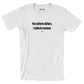 You collects dollars, I collects commas - Shirt