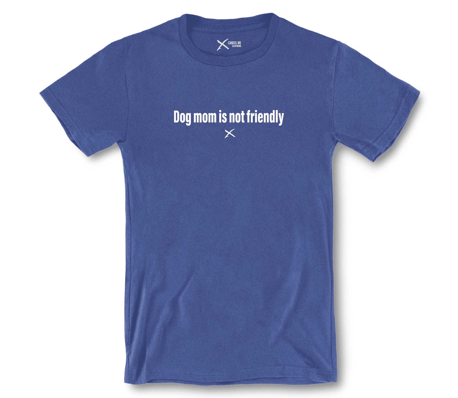 lp-shirt-dont-talk-to-me-1_7810840854698_dog-mom-is-not-friendly-shirt_Heather True Royal.png