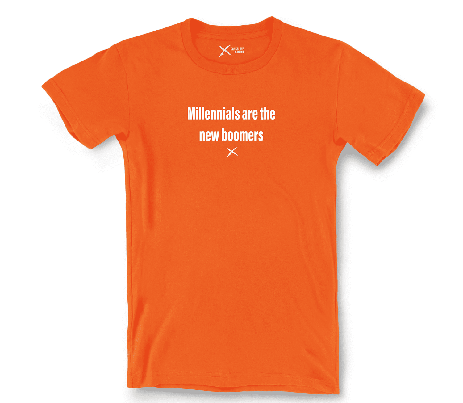 lp-old_2-shirt_7817963438250_millennials-are-the-new-boomers-shirt_Orange.png