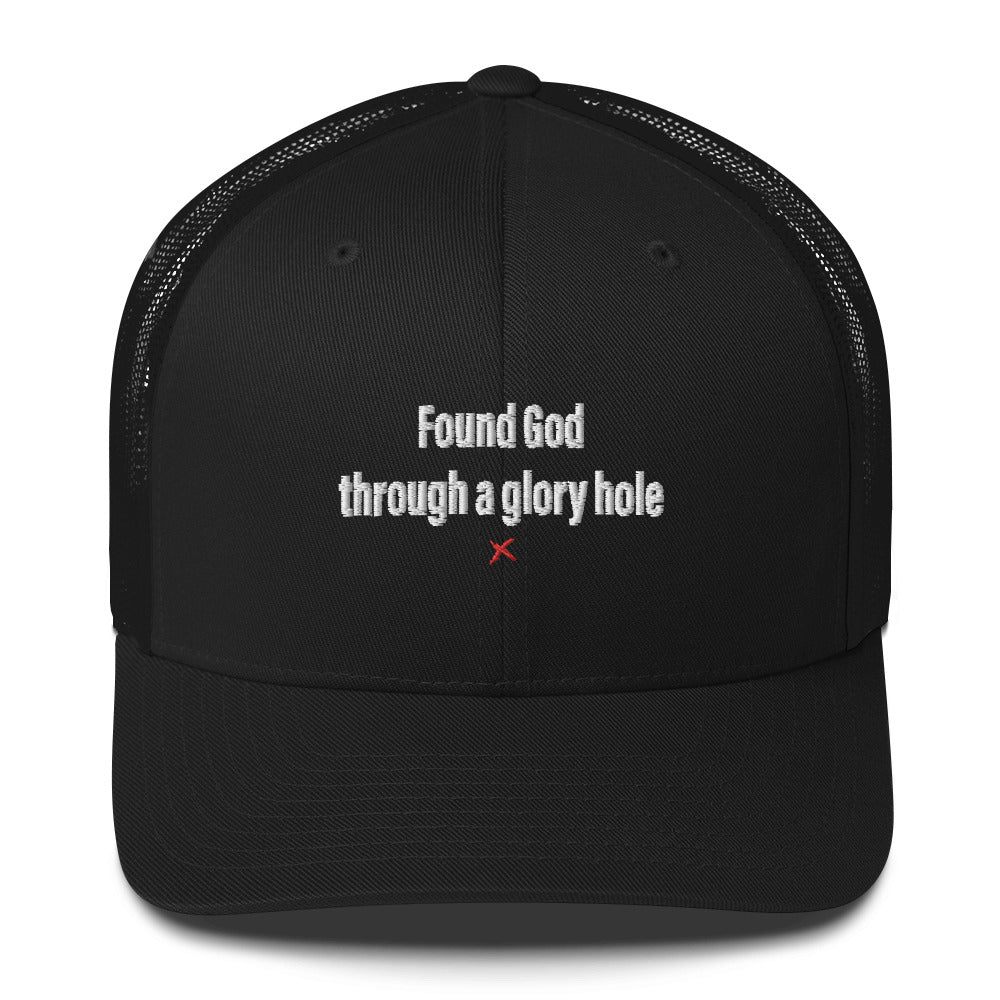 Found God through a glory hole - Hat