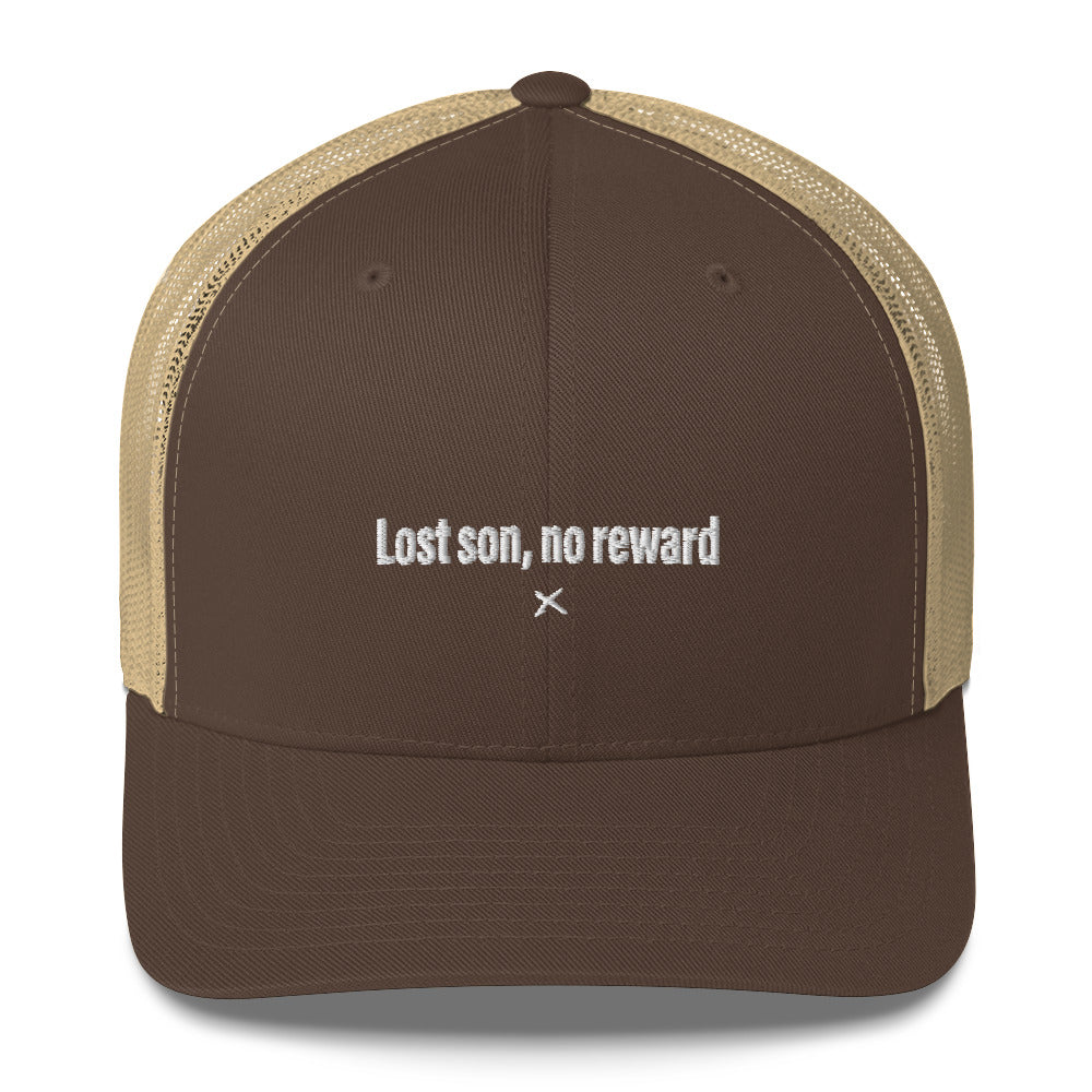 Lost son, no reward - Hat