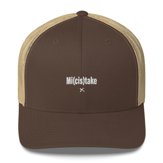 Mi(cis)take - Hat