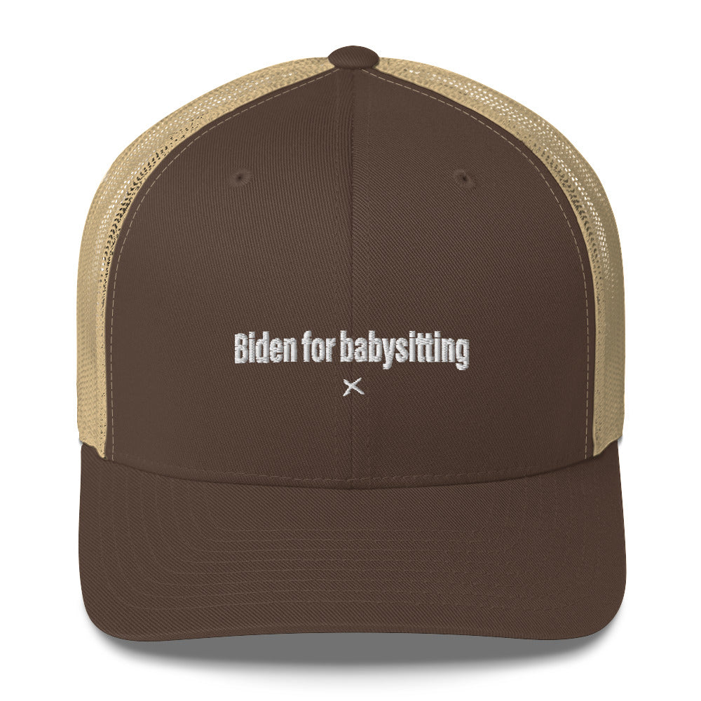 Biden for babysitting - Hat