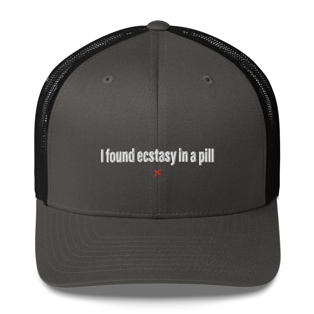 I found ecstasy in a pill - Hat