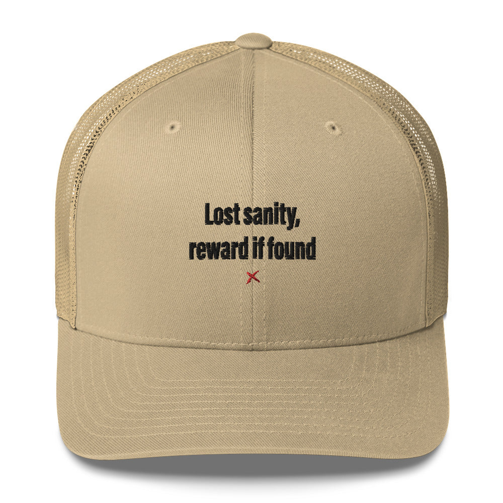 Lost sanity, reward if found - Hat