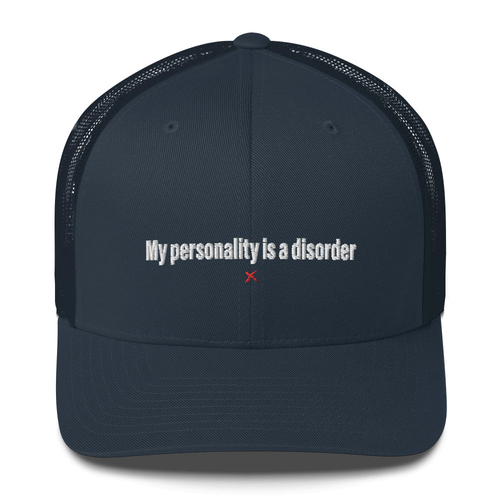 My personality is a disorder - Hat