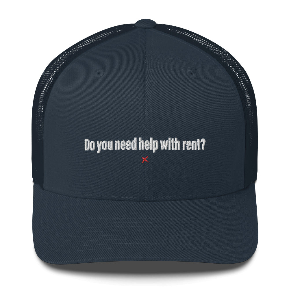 Do you need help with rent? - Hat