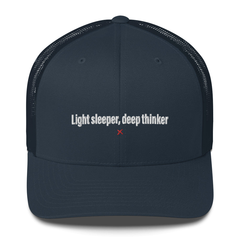 Light sleeper, deep thinker - Hat