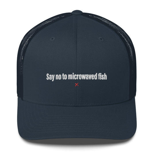 Say no to microwaved fish - Hat