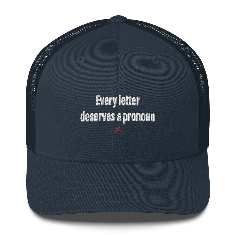 Every letter deserves a pronoun - Hat