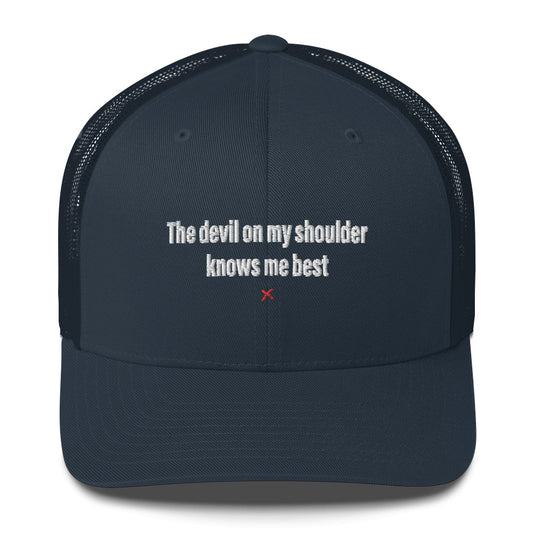 The devil on my shoulder knows me best - Hat