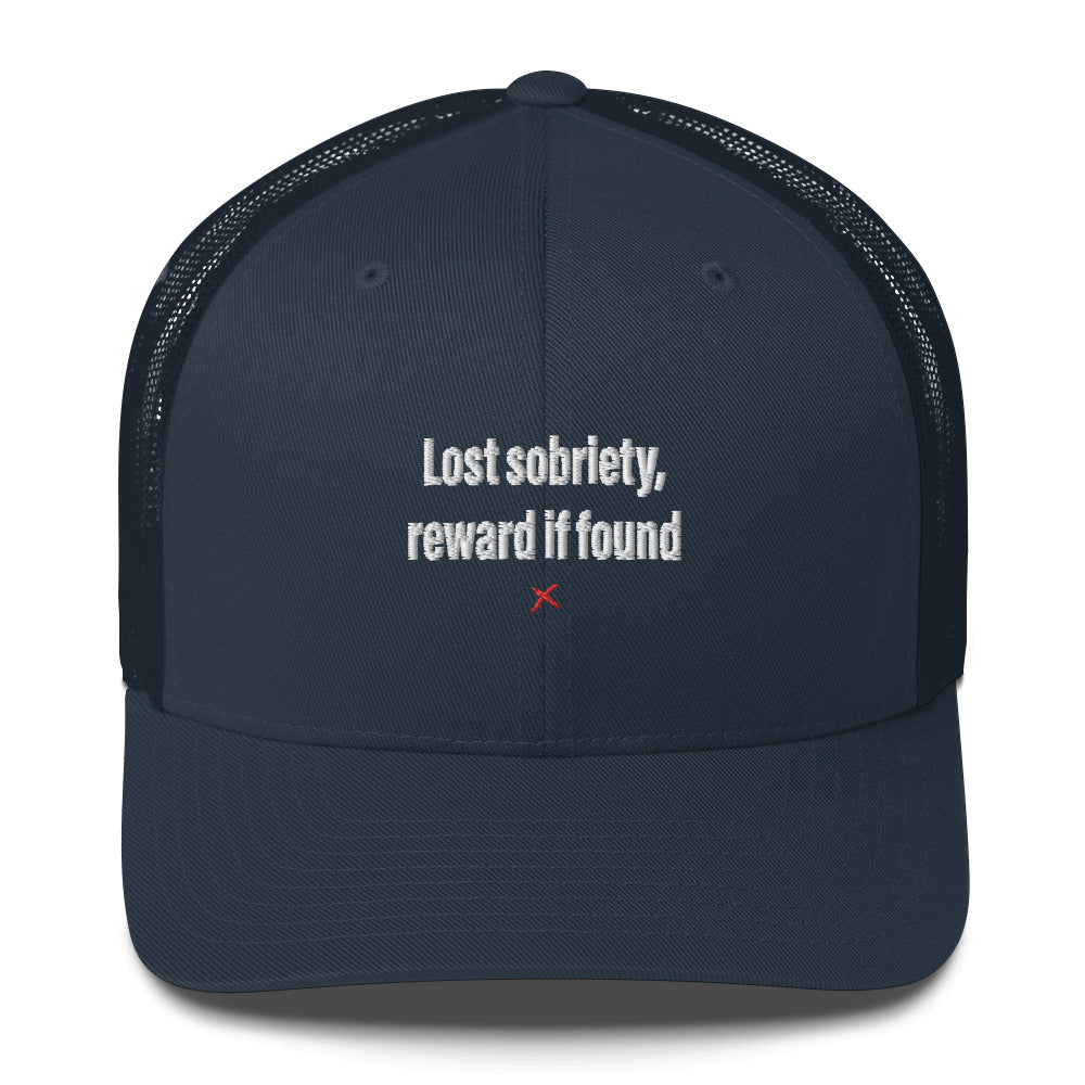 Lost sobriety, reward if found - Hat