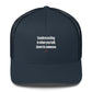 Condescending is when you talk down to someone - Hat