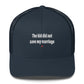 The kid did not save my marriage - Hat