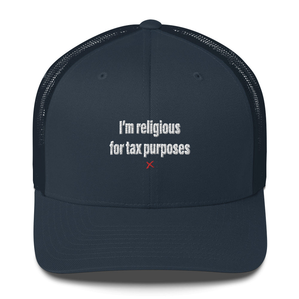 I'm religious for tax purposes - Hat