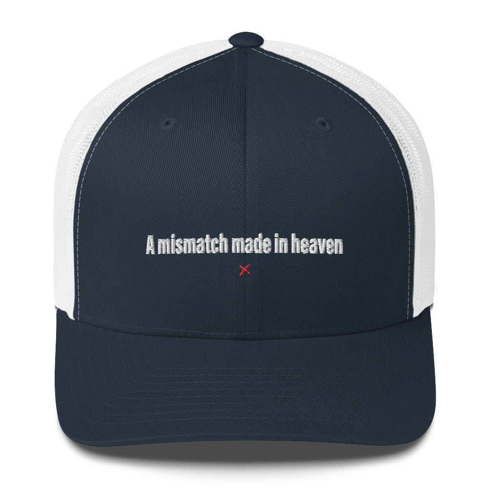 A mismatch made in heaven - Hat