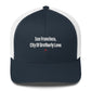 San Francisco, City Of Brotherly Love - Hat