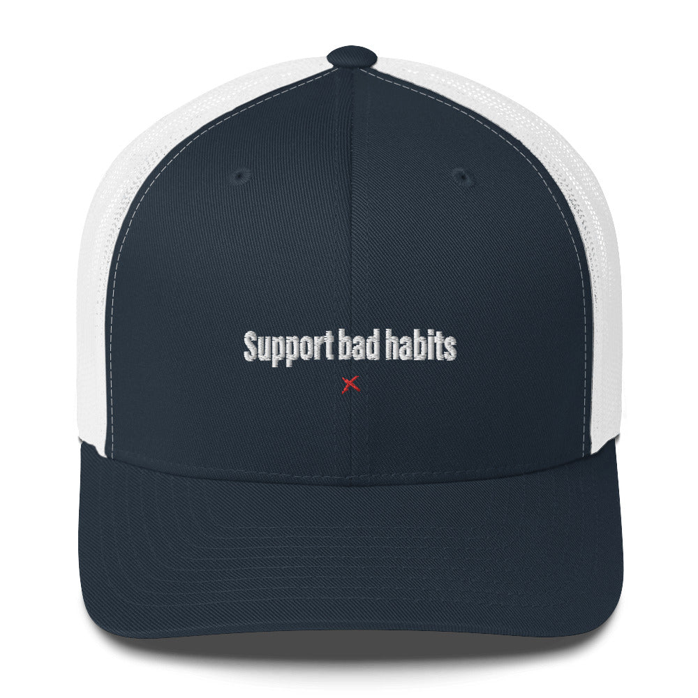 Support bad habits - Hat