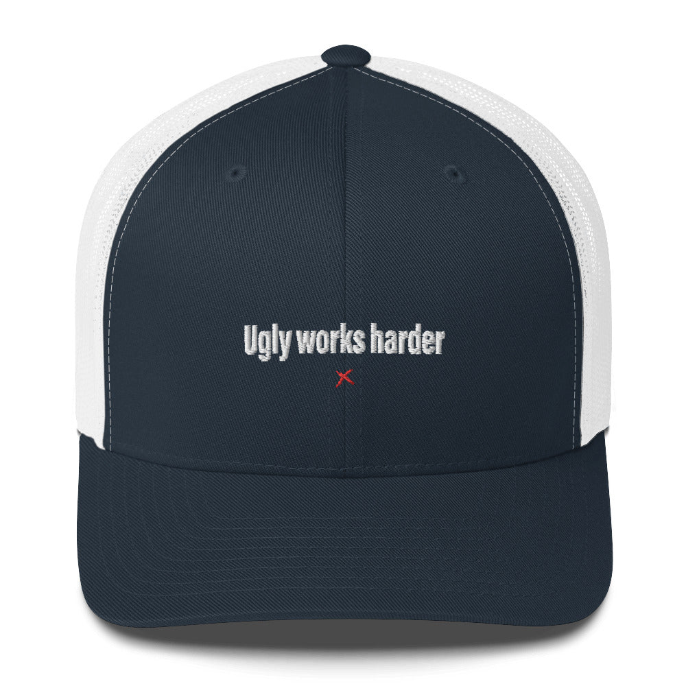 Ugly works harder - Hat