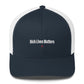 Rich Lives Matters - Hat