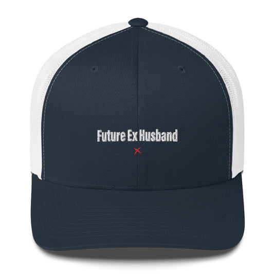 Future Ex Husband - Hat