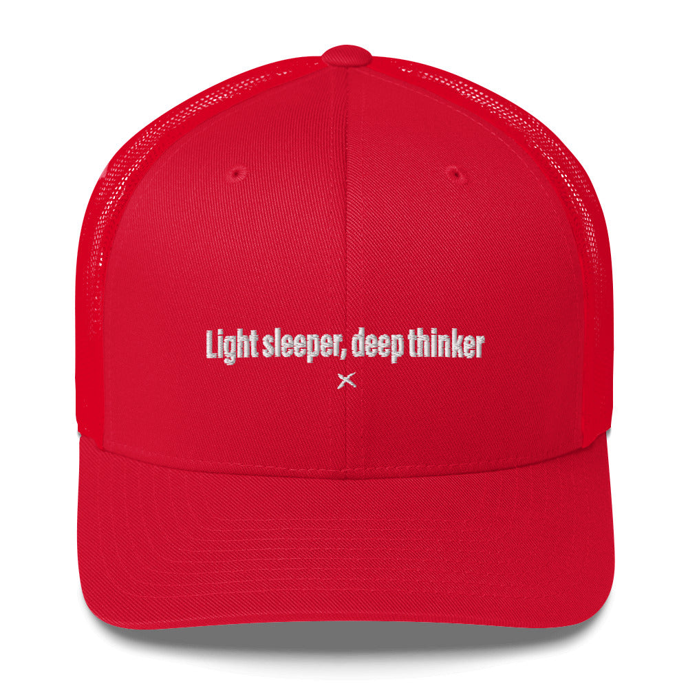 Light sleeper, deep thinker - Hat