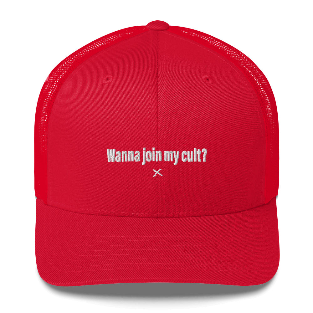 Wanna join my cult? - Hat