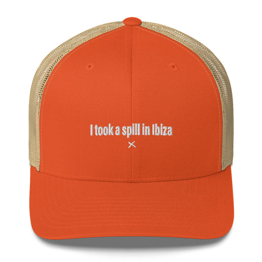 I took a spill in Ibiza - Hat