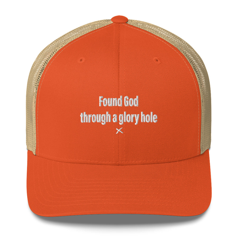 Found God through a glory hole - Hat