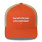 If you can't arrive proper, arrive a proper disaster - Hat