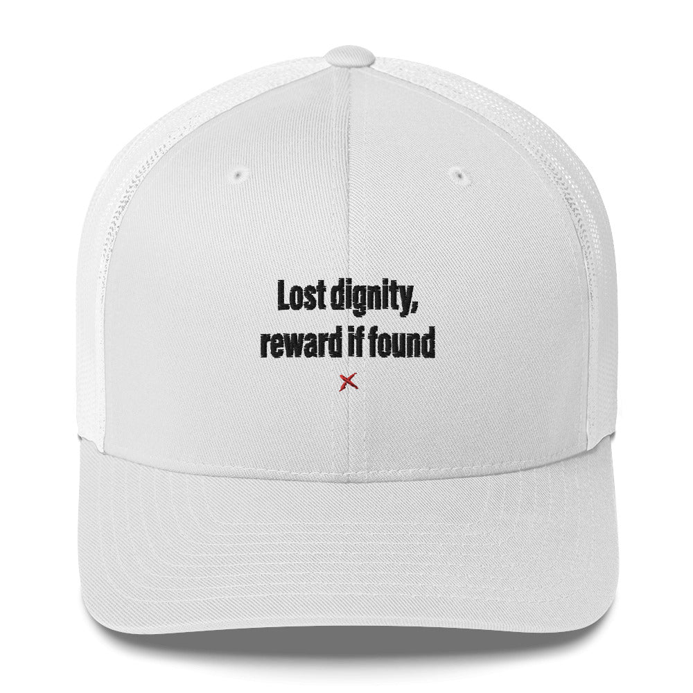 Lost dignity, reward if found - Hat