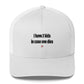 I have 2 kids in case one dies - Hat