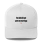 The kid did not save my marriage - Hat