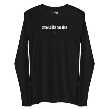 Smells like cocaine - Longsleeve