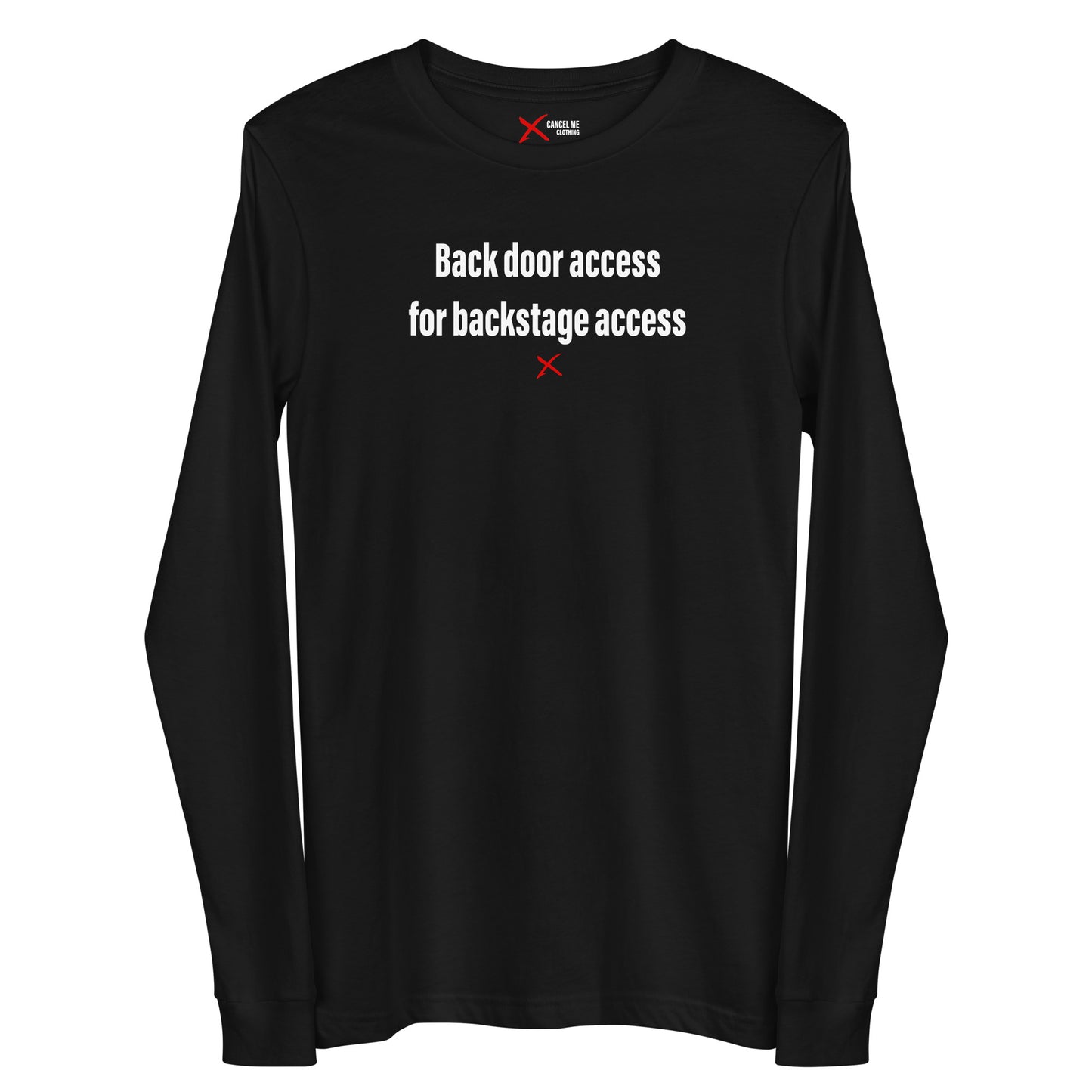 Back door access for backstage access - Longsleeve