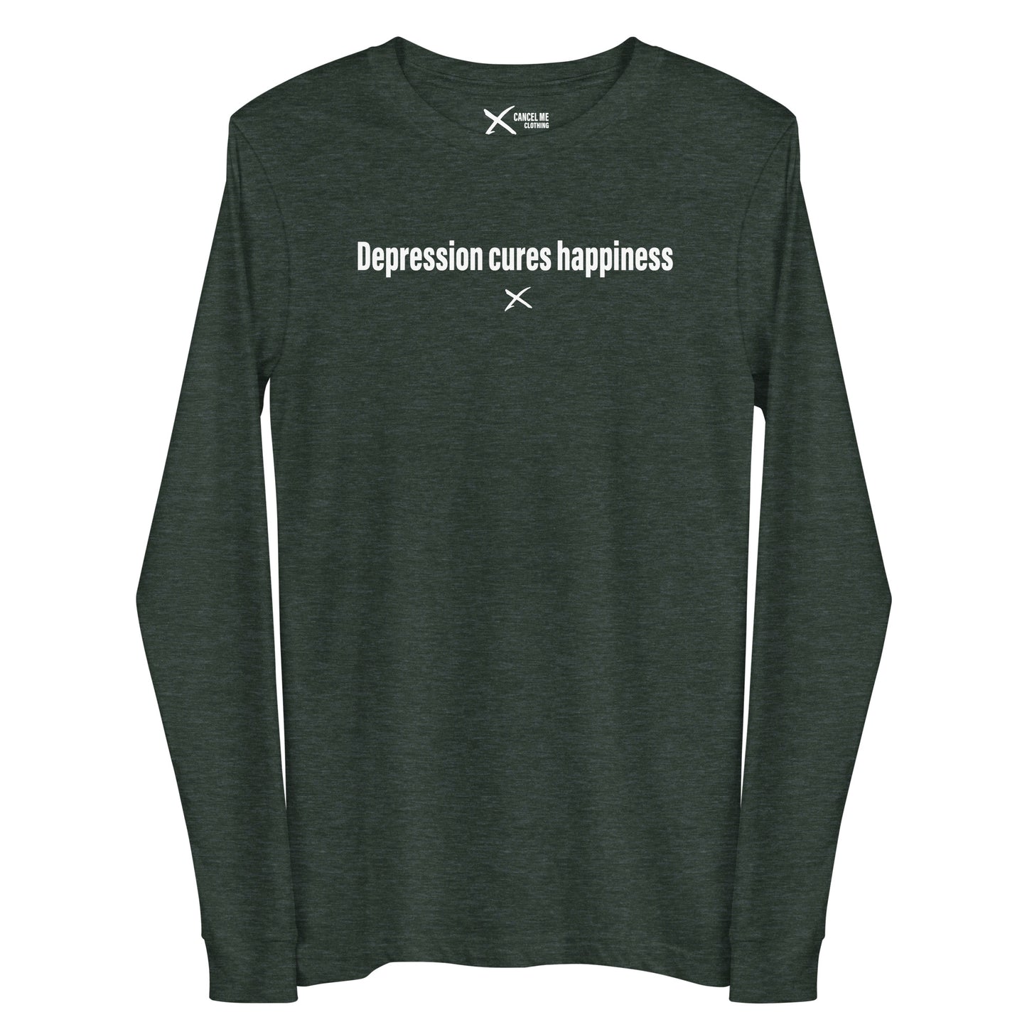 Depression cures happiness - Longsleeve