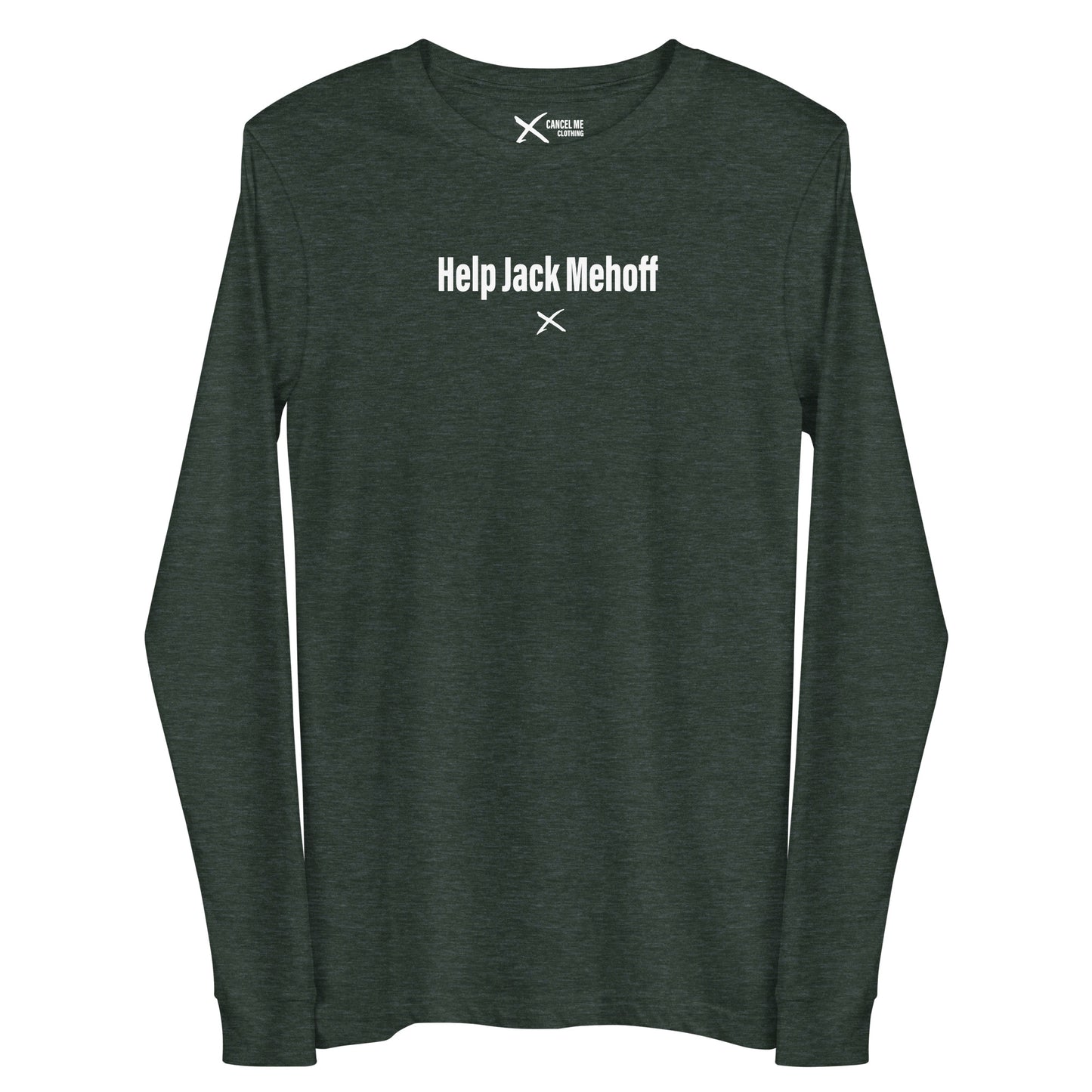 Help Jack Mehoff - Longsleeve