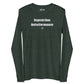 Desperate times destructive measures - Longsleeve