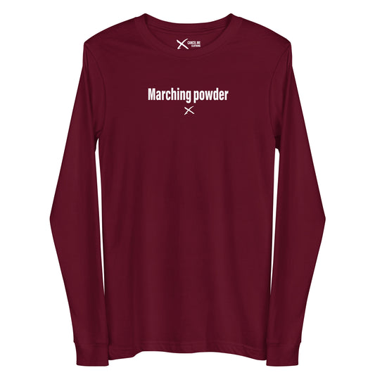 Marching powder - Longsleeve