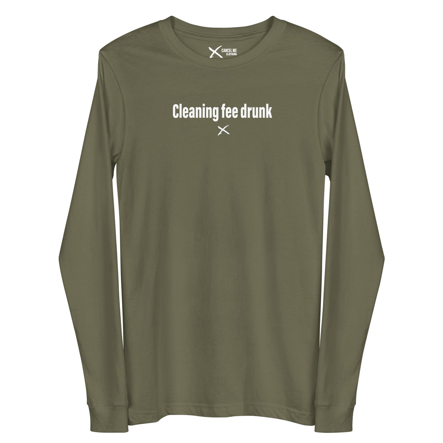 Cleaning fee drunk - Longsleeve