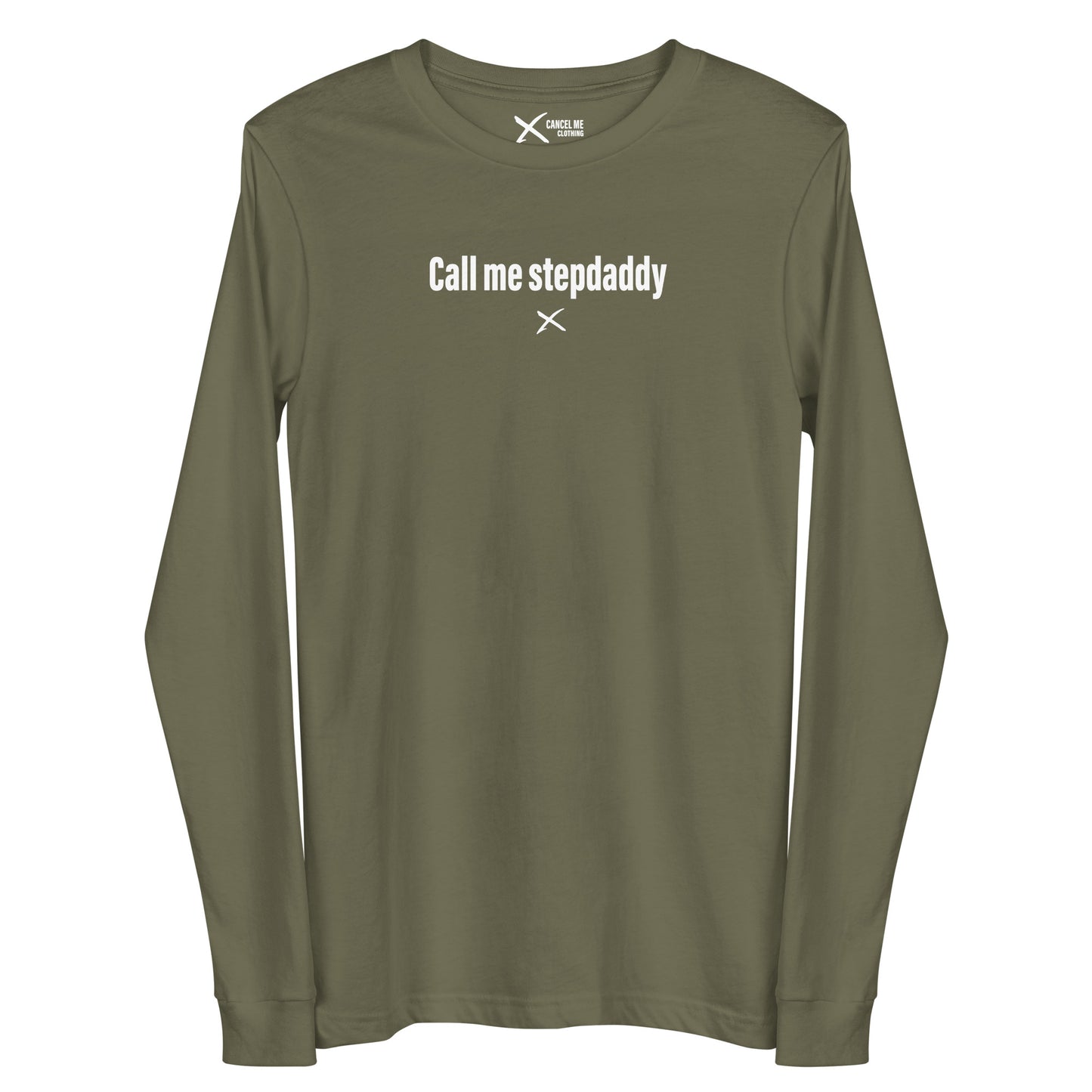 Call me stepdaddy - Longsleeve