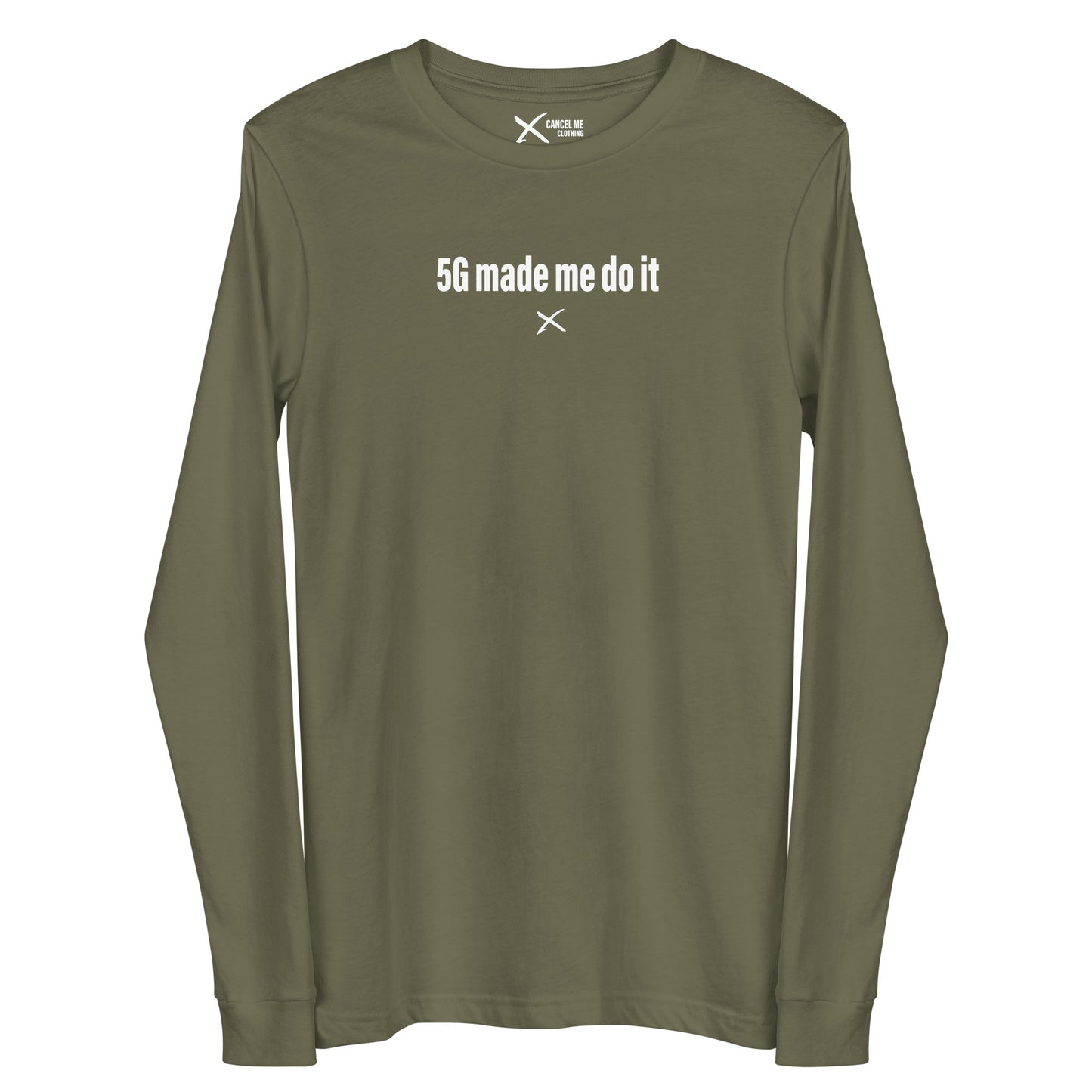 5G made me do it - Longsleeve