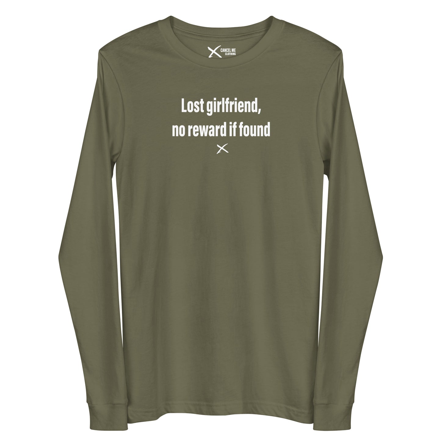 Lost girlfriend, no reward if found - Longsleeve