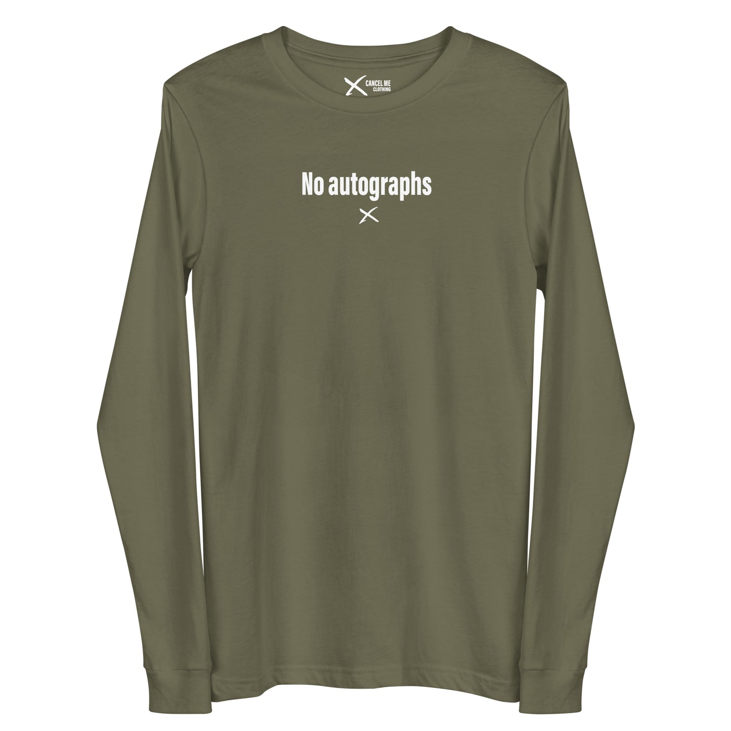 No autographs - Longsleeve